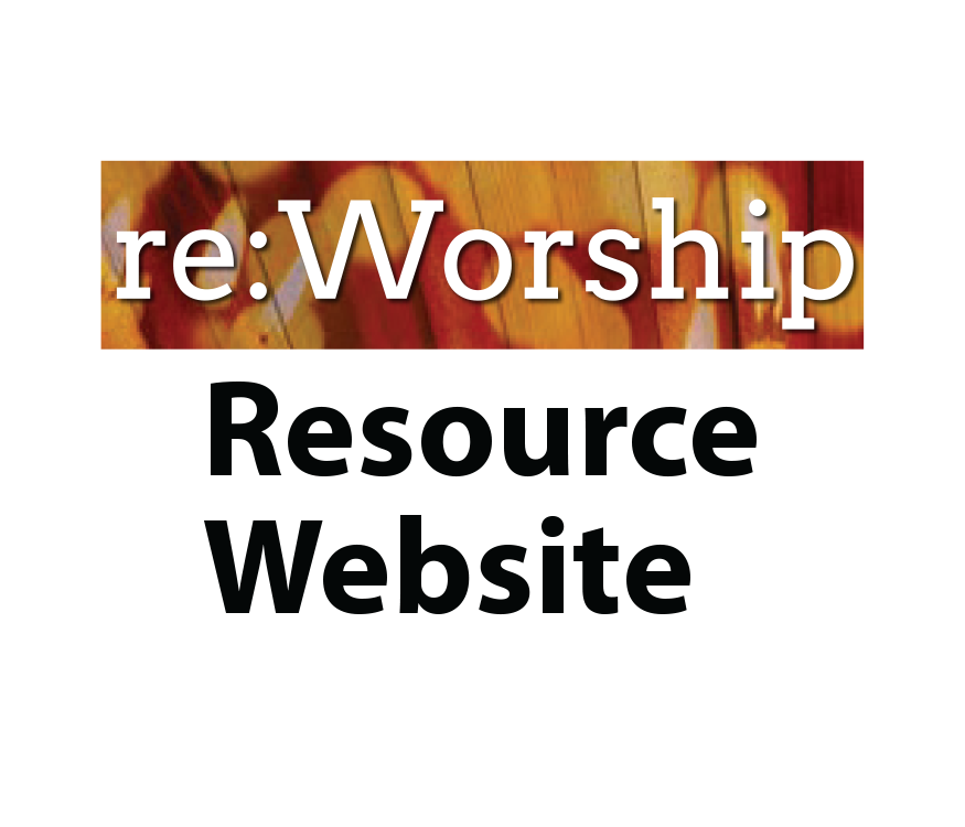 reWorship Resource Website