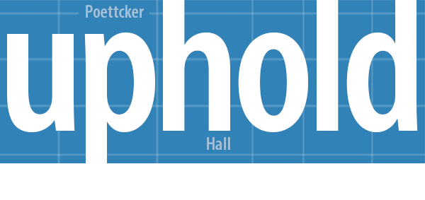 Uphold: A Residence Renewal Campaign