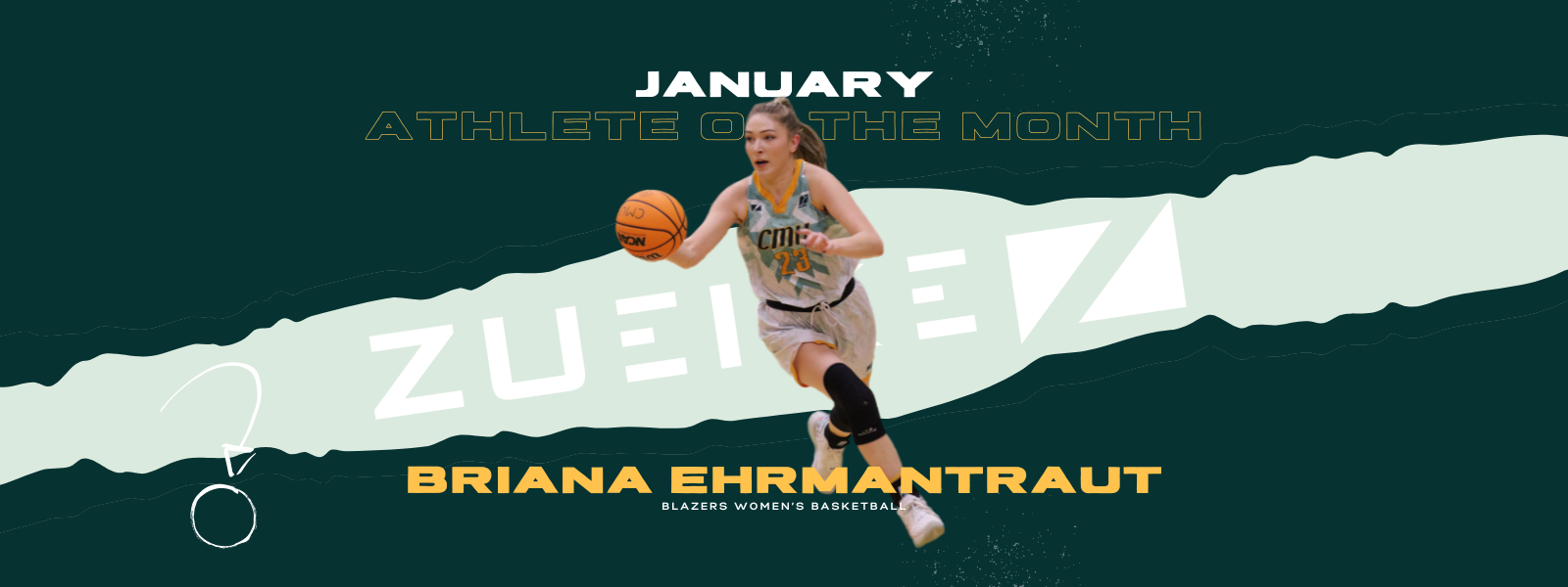 Briana Ehrmantraut: January's Zueike Female Athlete of the Month